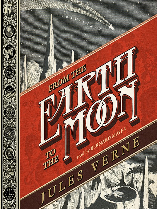 Title details for From the Earth to the Moon by Jules Verne - Wait list